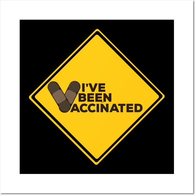 I've Been Vaccinated Wall Art by DiegoCarvalho